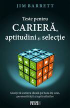 Detalii carte „Teste pentru carieră, aptitudini și selecție“.