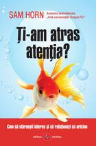 Link detalii carte „Ți-am atras atenția?“.