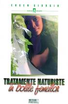 Link explicații „Tratamente naturiste în bolile femeilor“.