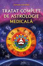 Link detalii „Tratat complet de astrologie medicală“.