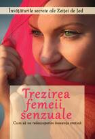 Detalii despre cartea „Trezirea femeii senzuale“.