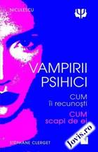 Link explicații „Vampirii psihici“.