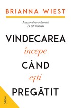 Detalierea cărții „Vindecarea începe când ești pregătit“.