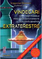 Link detalii carte „VINDECĂRI ce au fost posibile prin intervenția directă a unor ființe benefice EXTRATERESTRE“.