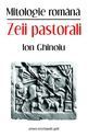 Zeii pastorali. Editura Univers Enciclopedic