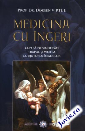 sextant public wake up Medicina cu îngeri (Doreen Virtue) | Jovis.ro