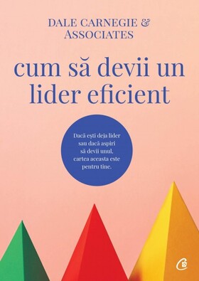 Link spre detalierea cărții „Cum să devii un lider eficient“.