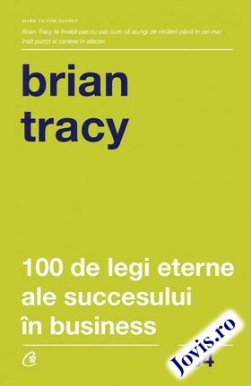 Descriere a cărții „100 de legi eterne ale succesului în business“.