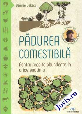 Link spre detalii „Pădurea comestibilă“.