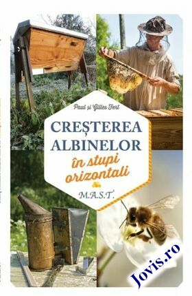 Coperta cărții: Creșterea albinelor în stupi orizontali de la editura MAST.