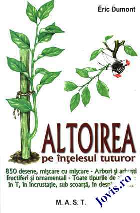 Link spre detalii carte „Altoirea pe înțelesul tuturor“.