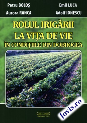 Explicații carte „Rolul irigării la vița de vie în condițiile din Dobrogea“.