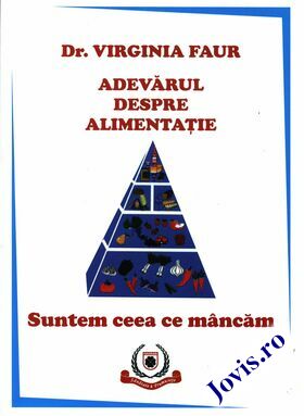 Link explicații „Adevărul despre alimentație“.