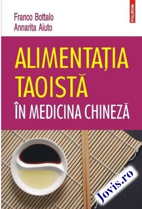 Coperta cărții: Alimentația taoistă în medicina chineză de la editura Polirom.