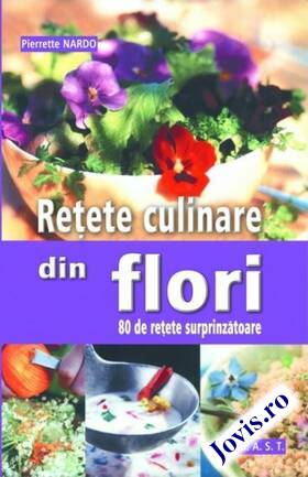 Detaliile cărții „Rețete culinare din flori“.