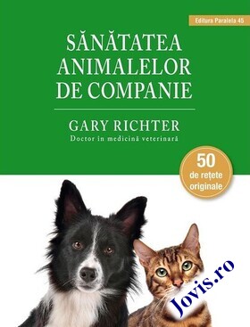 Coperta cărții: Sănătatea animalelor de companie de la editura Paralela 45.