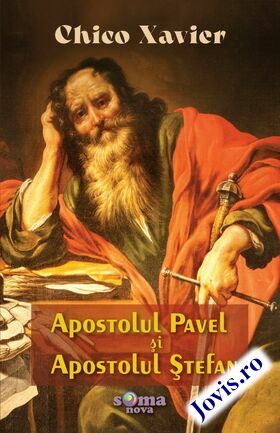 Coperta cărții: Apostolul Pavel și Apostolul Ștefan – Episoade istorice din creștinismul timpuriu de la editura Soma.