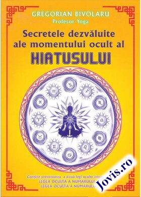 Explicații carte „Secretele dezvăluite ale momentului ocult al hiatusului“.