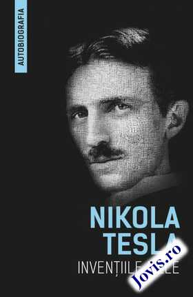 Link spre detalii carte „Invențiile mele“.