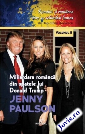 Coperta cărții: Jenny Paulson. Miliardara româncă din spatele lui Donald Trump de la editura Integral.