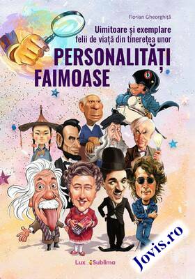 Detaliere a cărții „Uimitoare și exemplare personalități faimoase“.