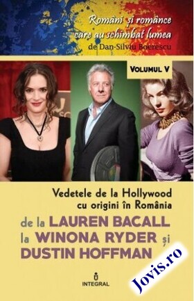Explicații „Vedetele de la Hollywood cu origini în România“.