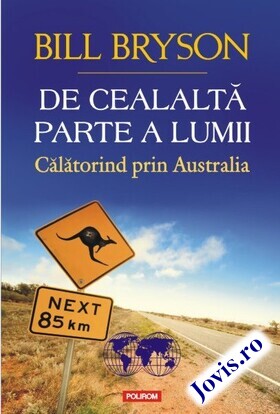 Coperta cărții: De cealaltă parte a lumii – Călătorind prin Australia de la editura Polirom.