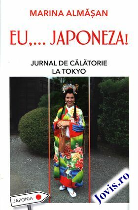 Coperta cărții: Eu… Japoneza! - Jurnal de călătorie la Tokyo. de la editura Corint.