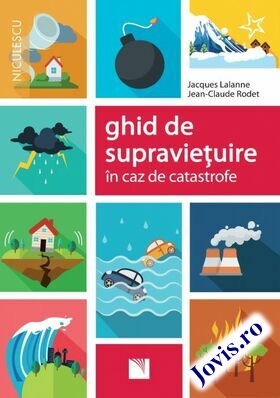 Coperta cărții: Ghid de supraviețuire în caz de catastrofe de la editura Niculescu.