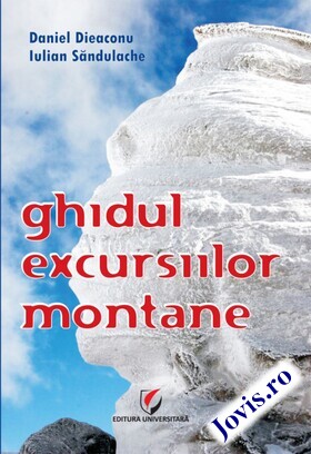Coperta cărții: Ghidul excursiilor montane de la editura Universitară.