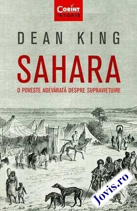Coperta cărții: Sahara. O poveste adevărată despre supraviețuire de la editura Corint.