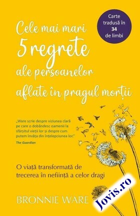 Descriere a cărții „Cele mai mari 5 regrete ale persoanelor aflate în pragul morții“.