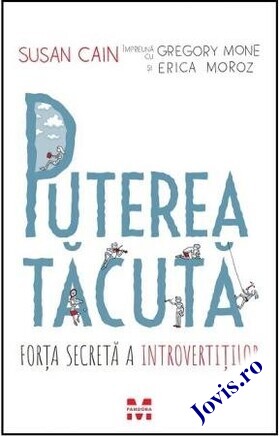 Coperta cărții: Puterea tăcută – Forța secretă a introvertiților de la editura Pandora M.