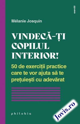 Descriere „Vindecă-ți copilul interior!“.