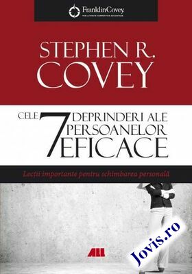 Coperta cărții: Cele 7 deprinderi ale persoanelor eficace – Lecții importante pentru schimbarea personală de la editura All.