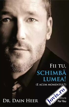 Detaliere a cărții „Fii tu, schimbă lumea!“.