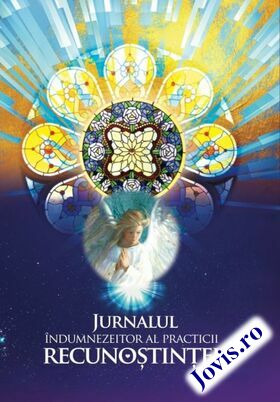 Link spre cartea „Jurnalul îndumnezeitor al practicii recunoștinței“.