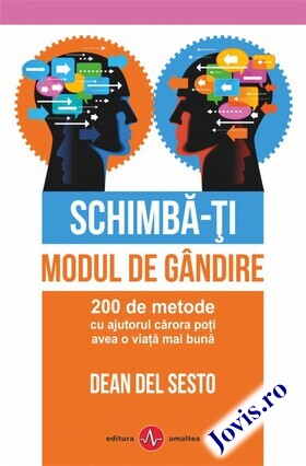 Informații carte „Schimbă-ți modul de gândire“.