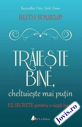 Link detaliere a cărții „Trăiește bine, cheltuiește mai puțin“.
