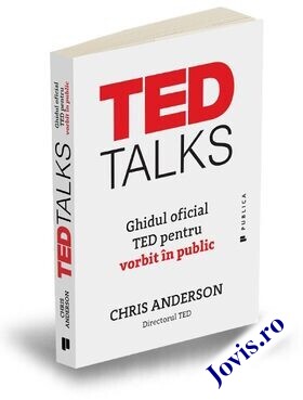 Coperta cărții: TED Talks – Ghidul oficial TED pentru vorbit în public de la editura Publica.