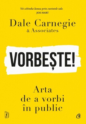 Coperta cărții: Vorbește! – Arta de a vorbi în public de la editura Curtea Veche.