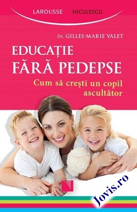 Descrierea cărții „Educație fără pedepse“.