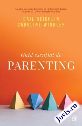 Coperta cărții: Ghid esențial de parenting de la editura Curtea Veche.