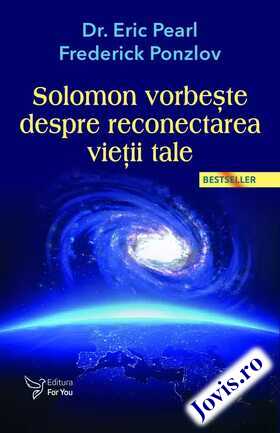 Coperta cărții: Solomon vorbește despre reconectarea vieții tale de la editura For You.