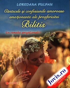 Link „Cântecele și confesiunile amoroase emoționante ale preafericitei Bilitis“.