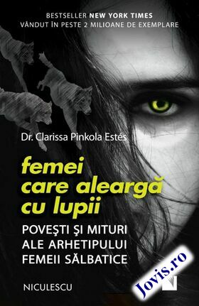 Link „Femei care aleargă cu lupii“.