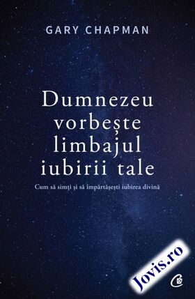 Link spre detalii carte „Dumnezeu vorbește limbajul iubirii tale“.