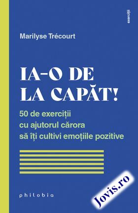 Explicații „Ia-o de la capăt!“.