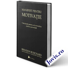 Link detalii carte „Manifest pentru motivație“.