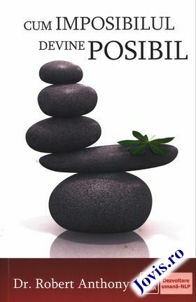 Link descriere carte „Cum imposibilul devine posibil“.
